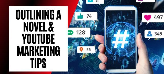 outlining and video marketing